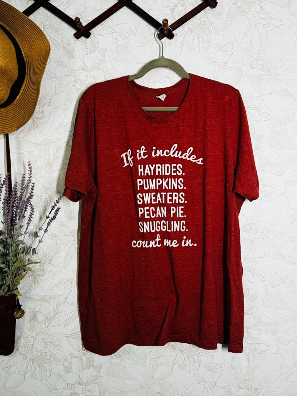 Fall Graphic Tee If It Includes Hayrides Pumpkins Sweaters Pecan Pie Snuggling C